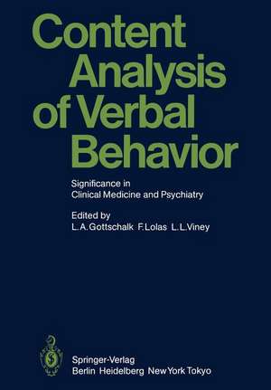 Content Analysis of Verbal Behavior: Significance in Clinical Medicine and Psychiatry de Louis A. Gottschalk