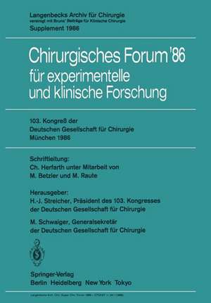 103. Kongreß der Deutschen Gesellschaft für Chirurgie München, 23.–26. April 1986 de M. Betzler