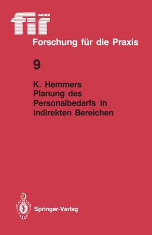 Planung des Personalbedarfs in indirekten Bereichen de Karlheinz Hemmers