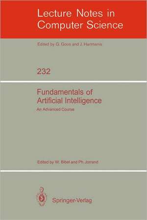 Fundamentals of Artificial Intelligence: An Advanced Course de Wolfgang Bibel