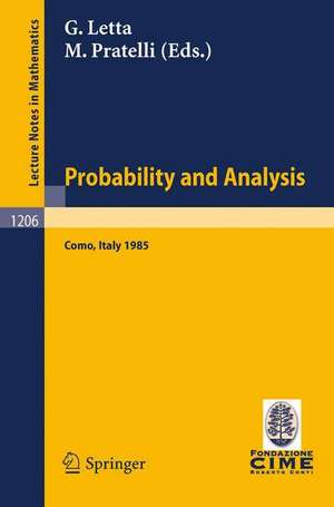 Probability and Analysis: Held at Varenna (Como); Italy, May, 31 - June 8, 1985 de Giorgio Letta