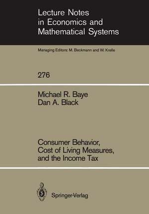 Consumer Behavior, Cost of Living Measures, and the Income Tax de Michael R. Baye