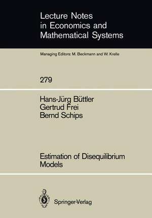 Estimation of Disequilibrium Models de Hans-Jürg Büttler