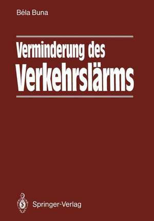 Verminderung Des Verkehrslarms de S. Ullrich