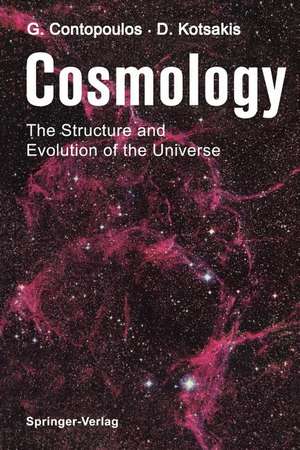 Cosmology: The Structure and Evolution of the Universe de Georgios Contopoulos