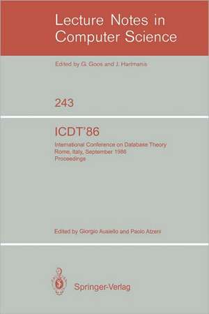 ICDT'86: International Conference on Database Theory. Rome, Italy, September 8-10, 1986. Proceedings de Giorgio Ausiello