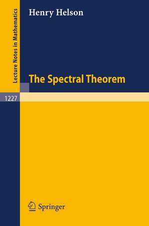 The Spectral Theorem de Henry Helson