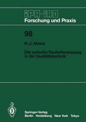 Die optische Rauheitsmessung in der Qualitätstechnik de Rolf-Jürgen Ahlers