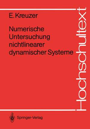 Numerische Untersuchung nichtlinearer dynamischer Systeme de Edwin J. Kreuzer