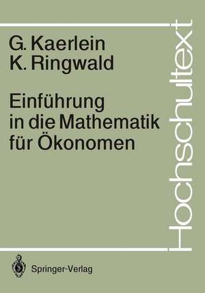 Einführung in die Mathematik für Ökonomen de Gerd Kaerlein