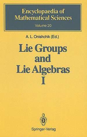 Lie Groups and Lie Algebras I: Foundations of Lie Theory Lie Transformation Groups de V.V. Gorbatsevich