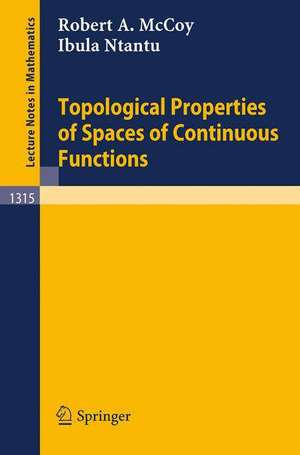 Topological Properties of Spaces of Continuous Functions de Robert A. McCoy