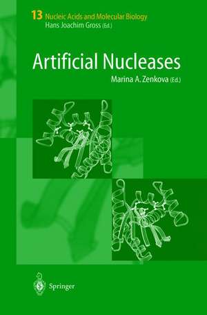 Artificial Nucleases de Marina A. Zenkova