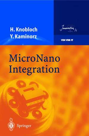 Micronano Integration de Harald Knobloch