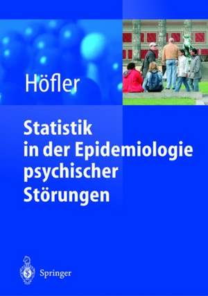 Statistik in der Epidemiologie psychischer Störungen de Michael Hoefler