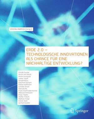 Erde 2.0 - Technologische Innovationen als Chance für eine nachhaltige Entwicklung? de Ministerium für Umwelt