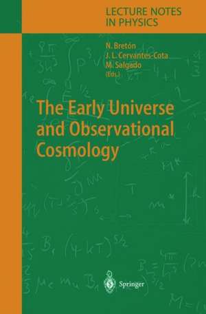 The Early Universe and Observational Cosmology de Nora Bretón