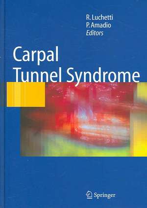 Carpal Tunnel Syndrome de Riccardo Luchetti