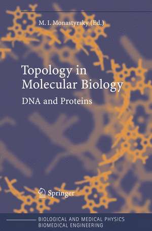 Topology in Molecular Biology de Michael I. Monastyrsky