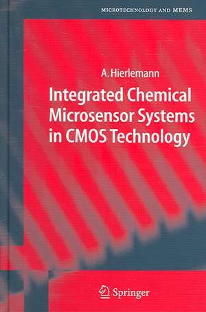 Integrated Chemical Microsensor Systems in CMOS Technology de Andreas Hierlemann