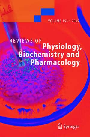 Reviews of Physiology, Biochemistry and Pharmacology 153 de Matthias P. Mayer