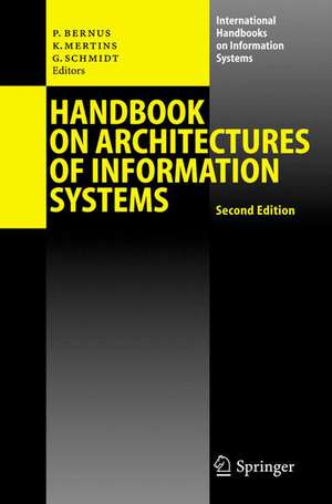 Handbook on Architectures of Information Systems de Peter Bernus