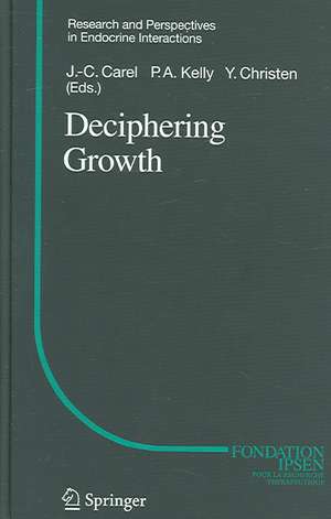 Deciphering Growth de J.-C. Carel