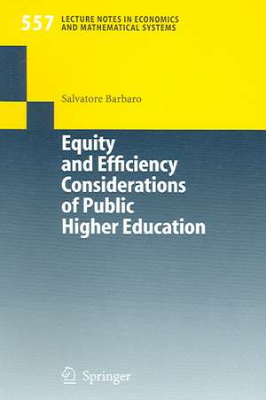 Equity and Efficiency Considerations of Public Higher Education de Salvatore Barbaro