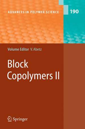 Block Copolymers II de Volker Abetz