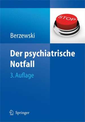 Der psychiatrische Notfall de Horst Berzewski