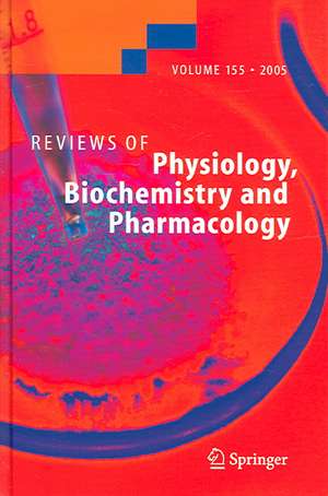 Reviews of Physiology, Biochemistry and Pharmacology 155 de Susan G. Amara