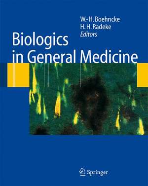 Biologics in General Medicine de W.-H. Boehncke