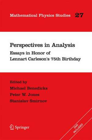 Perspectives in Analysis: Essays in Honor of Lennart Carleson's 75th Birthday de Michael Benedicks