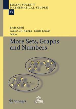 More Sets, Graphs and Numbers: A Salute to Vera Sòs and András Hajnal de Ervin Gyori