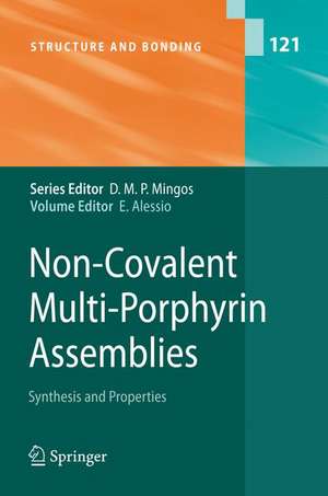 Non-Covalent Multi-Porphyrin Assemblies: Synthesis and Properties de Enzo Alessio