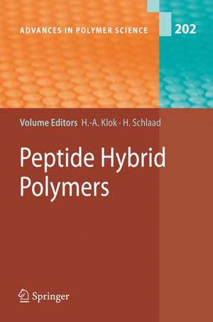 Peptide Hybrid Polymers de Harm-Anton Klok