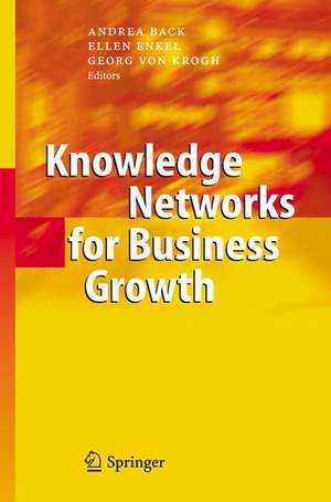 Knowledge Networks for Business Growth de Andrea Back