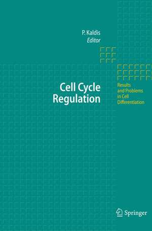 Cell Cycle Regulation de Philipp Kaldis