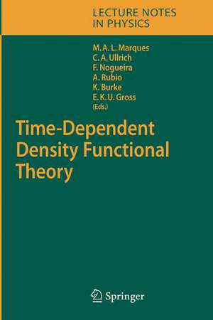 Time-Dependent Density Functional Theory de Miguel A.L. Marques