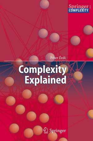 Complexity Explained de Peter Erdi