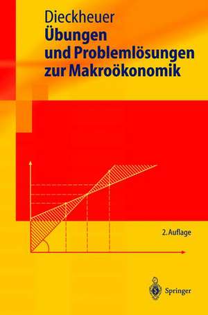 Übungen und Problemlösungen zur Makroökonomik de Gustav Dieckheuer