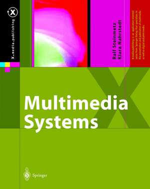 Multimedia Systems de Ralf Steinmetz