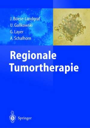 Regionale Tumortherapie