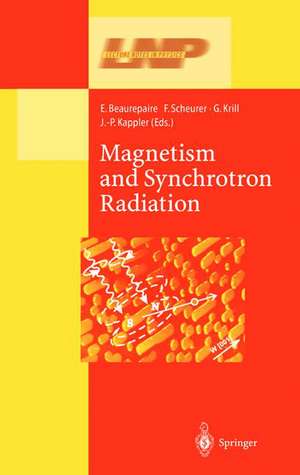 Magnetism and Synchrotron Radiation de E. Beaurepaire