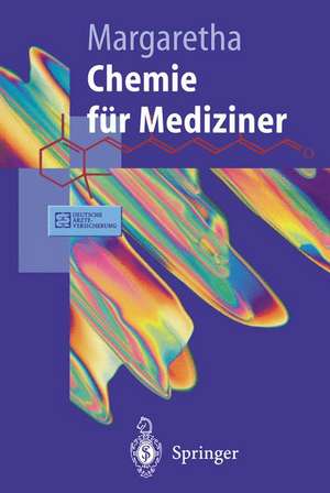 Chemie für Mediziner de Paul Margaretha