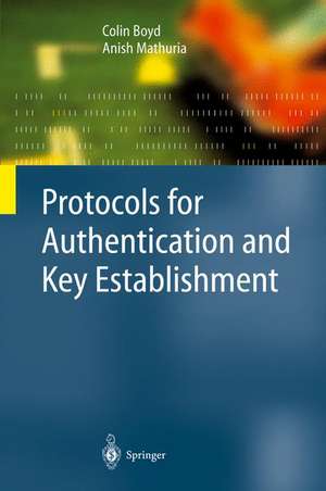 Protocols for Authentication and Key Establishment de Colin Boyd