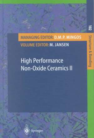 High Performance Non-Oxide Ceramics II de M. Jansen