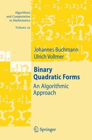 Binary Quadratic Forms: An Algorithmic Approach de Johannes Buchmann