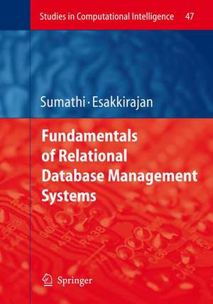 Fundamentals of Relational Database Management Systems de S. Sumathi