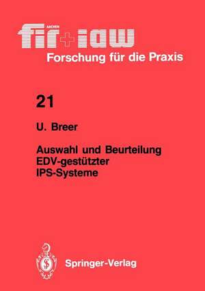 Auswahl und Beurteilung EDV-gestützter IPS-Systeme de Uwe Breer